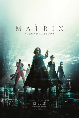 Poster thumbnail for The Matrix Resurrections